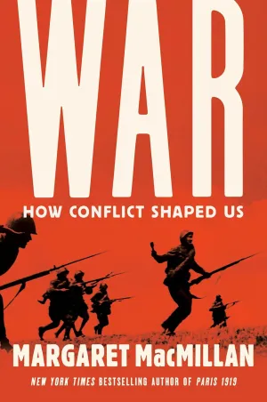 War: How Conflict Shaped Us Hardcover  October 6, 2020